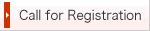 Call for Registration